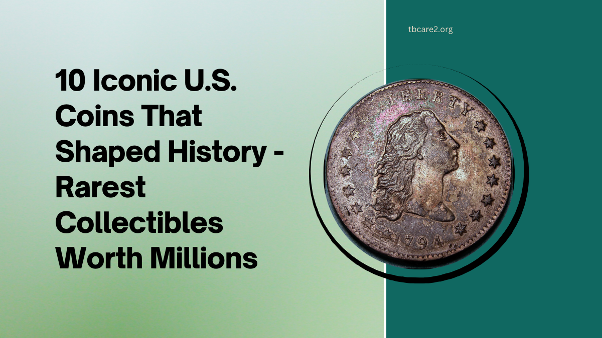 Read more about the article 10 Iconic U.S. Coins That Shaped History – Rarest Collectibles Worth Millions