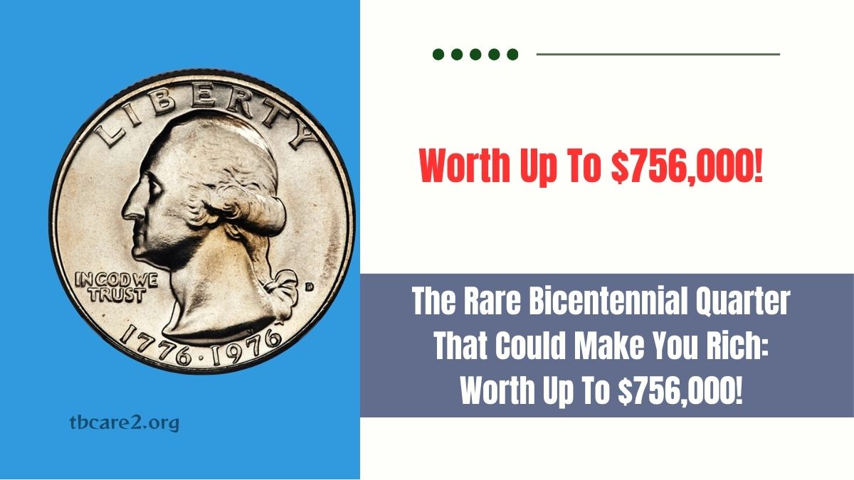 Read more about the article The Rare Bicentennial Quarter That Could Make You Rich: Worth Up To $756,000!