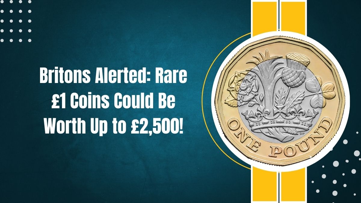 Read more about the article Britons Alerted: Rare £1 Coins Could Be Worth Up to £2,500!