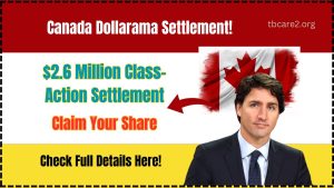 Claim Your Share: Canadians Benefit from $2.6 Million Dollarama Settlement!