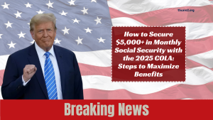 Read more about the article How to Secure $5,000+ in Monthly Social Security with the 2025 COLA: Steps to Maximize Benefits