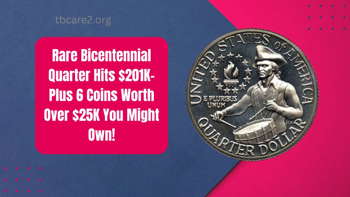 You are currently viewing Rare Bicentennial Quarter Hits $201K- Plus 6 Coins Worth Over $25K You Might Own!