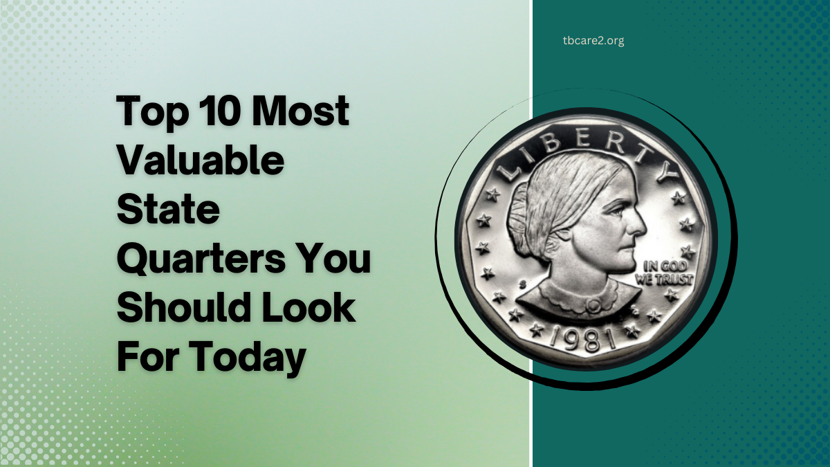 Read more about the article Top 10 Most Valuable State Quarters You Should Look For Today