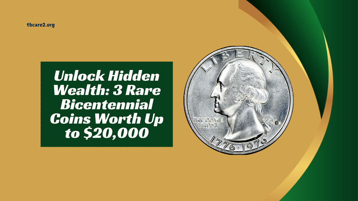 Read more about the article Unlock Hidden Wealth: 3 Rare Bicentennial Coins Worth Up to $20,000