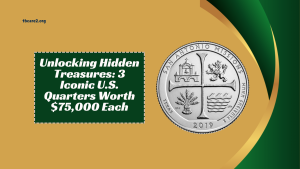 Read more about the article Unlocking Hidden Treasures: 3 Iconic U.S. Quarters Worth $75,000 Each